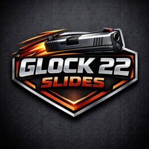 Glock 22 Slides